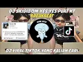 Download Lagu DJ SKIDIBOM YES YES PLAT KT BREAKBEAT DJ VIRAL FYP TIKTOK TERBARU 2023