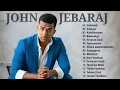Lagu John Jebaraj   Best Songs Of John Jebaraj   Tamil Christian Playlist 720p