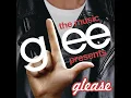 You're The One That I Want (Glee Cast Version)