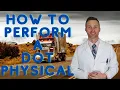 How to perform a basic DOT physical for CME s only