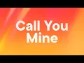 Download Lagu The Chainsmokers - Call You Mine (feat. Bebe Rexha) (Lyrics)