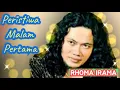 Peristiwa Malam Pertama  _  Rhoma Irama