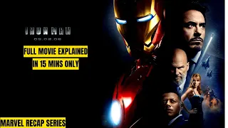 The Masterpiece That Started It All! 🦾 | Iron Man (2008) Chapter-by-Chapter Explained
