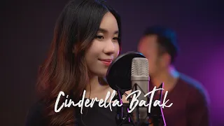 Cinderella Batak - Rebecca Simorangkir  X Ipank Yuniar ( Acoustic Version )