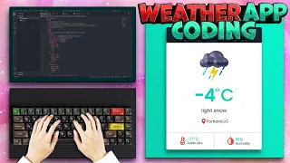 ASMR Programming - Weather App Coding With JavaScript