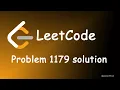 LeetCode Solution for 1179 Competitive Programming LeetCode Lets Compete