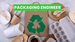 What is the role of a Packaging Engineer Career Guide - Job Description