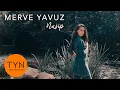 Lagu Merve Yavuz - Nasip