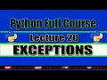Exceptions in Python Python full course Chapter 20