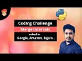 Solved Merge Overlapping Intervals Coding Challenge