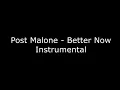 Post Malone - Better Now Instrumental No Copyright