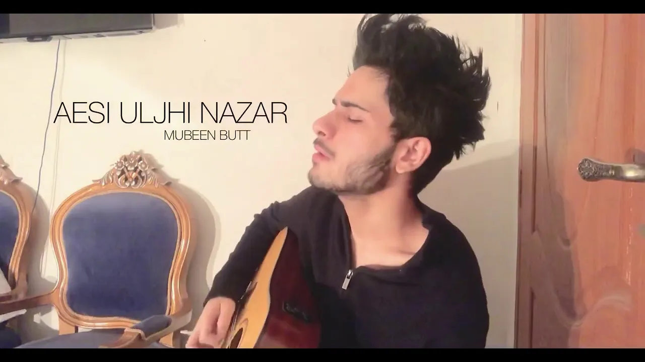 Aisi Uljhi Nazar | Cover Song | Mubeen Butt
