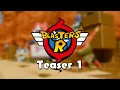Blasters R Reveal Teaser EN