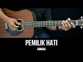 Download Lagu Pemilik Hati - Armada | Tutorial Chord Gitar Mudah dan Lirik