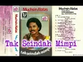 (Full Album) Muchsin Alatas # Tak Seindah Mimpi