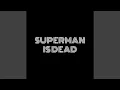 Download Lagu Superman sudah mati