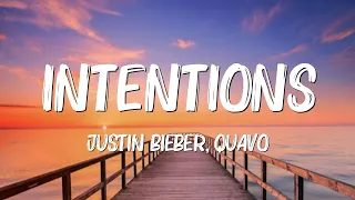 Download Justin Bieber - Intentions ft. Quavo (Lyrics/Mix) MP3
