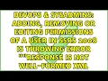 Adding removing or editing permissions of a user in SSRS 2008 is throwing error Response is