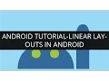 Android Tutorial-Linear Layouts in Android Edureka