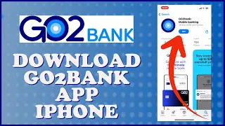 How to Download Install GO2Bank Mobile Banking App on iPhone 2024