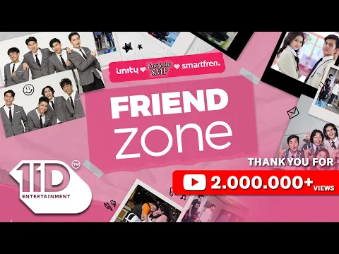 Download MP3 Dari Jendela SMP OST 'FRIENDZONE' - UN1TY (Music Video)