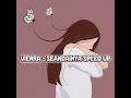 Download Lagu VIERRA - SEANDAINYA SPEED UP
