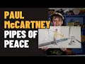 Lagu ALBUM REVIEW: Pipes of Peace - Paul McCartney