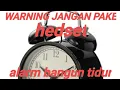 Download Lagu WARNING!! SUPER KERAS SUARA ALARM [JANGAN PAKAI HEDSET]