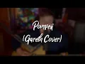 Download Lagu Pompeii - Bastille (Gareth Cover)