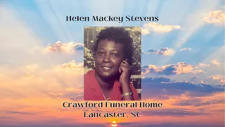 Funeral Service for Helen Mackey Stevens