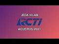 Lagu Jeda Iklan RCTI (Agustus 2011)