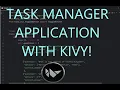 Making A Task Manager Application With Python Kivy