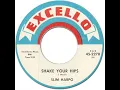 60's Mod R&B * SHAKE YOUR HIPS - Slim Harpo [Excello #2278] 1966