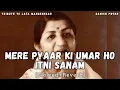 Download Lagu Tribute To Lata Mangeshkar - Mere Pyaar Ki Umar Ho Itni Sanam [Slowed + Reverb] | Old is Gold #peace
