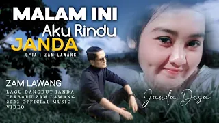 Download LAGU JANDA VIRAL. Malam ini aku rindu Janda - Zam Lawang - Janda pirang ( Official music video ) MP3