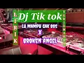 DJ TIK TOK LU MAMPU GAK BOS X BROKEN ANGEL(LIRIK\u0026TERJEMAHAN)