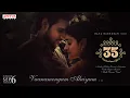 Lagu Vaanamengum Alaiyum LyricalSong(Tamil)|35Chinna Vishayam Illa |NivethaThomas|Priyadarshi |VivekSagar