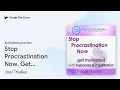 Stop Procrastination Now Get Motivated with by Joel Thielke book