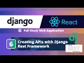 Full-Stack Django React App Tutorial Create Backend APIs with Django Rest Framework DRF