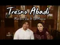 Lagu Mas Bro Oye Ft Tya Monica - Tresno Abadi ( official music video ) Album Jadoel Masa Kini 