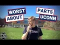 The WORST Parts About UCONN - University of Connecticut