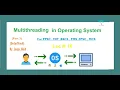 Multithreading in Operating System part 3 lec 10 In