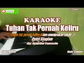 Download Lagu Putri Siagian||Tuhan Tak Pernah Keliru - Karaoke (Nada Wanita)