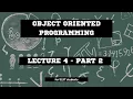 OOP Object Oriented Programming SLIIT Lecture 4 - Part 2