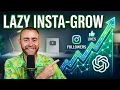 The Lazy Way to Grow on Instagram with Claude