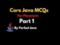 Core Java MCQs Part 1 With Explanation PerfectJava