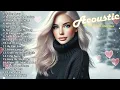 Download Lagu Best Acoustic Songs 2024 🔆 Top Trending Covers of Popular Songs | New Love Songs 2024