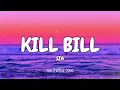 Download Lagu Kill Bill - SZA (Mix Lyrics) Keane, d4vd, Harry Styles