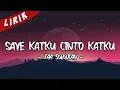 Saye Katku Cinto Katku - JaaSuzuran | Video Lirik