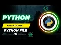Python File IO
